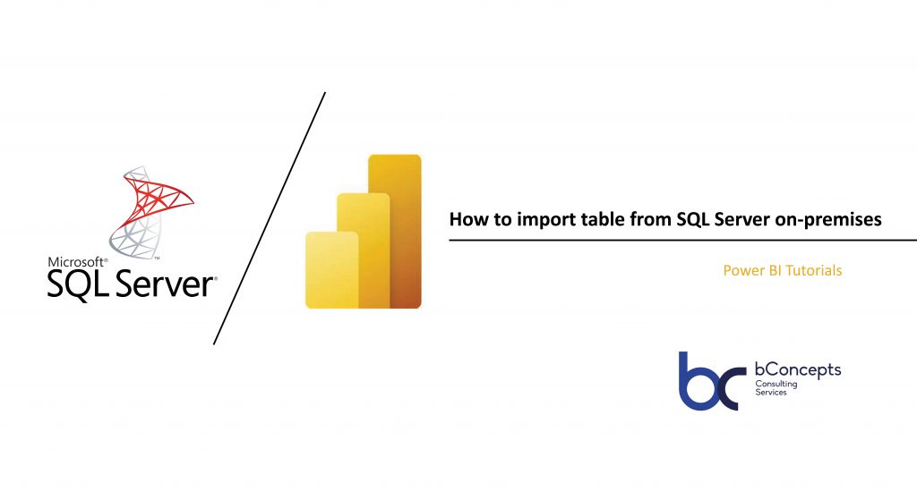 power-bi-how-to-import-a-table-from-sql-server-on-permisses-bconcepts